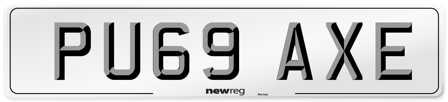 PU69 AXE Number Plate from New Reg